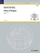 Pièce d'Orgue (2005) by Watkins Huw for