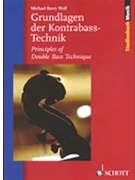 Principles of Double Bass Technique by for