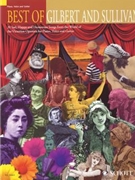 Best Of Gilbert & Sullivan by Gilbert and Sullivan - Carson-Turner Barrie - for PVG Collection