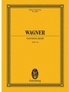 Tannhauser Und Der Sangerkrieg Auf Wartburg Scenario 3 Acts by Wagner Richard - Jost Peter - for Study Score