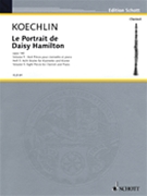 Le Portrait De Daisy Hamilton Op140 V5 by Koechlin Charles - Orledge Robert - for Clarinet Solo