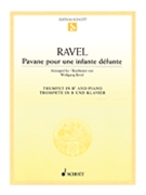 Pavane Pour Une Infante Defunte by Ravel Maurice - Birtel Wolfgang - for Trumpet and Piano