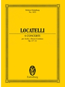 6 Concerti Op. 4 Nos. 7-12 by Locatelli Pietro Antonio for