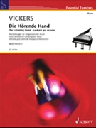 The Listening Hand (Die Hörende Hand) Volume 2 by Vickers Catherine for
