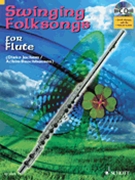 Swinging Folksongs Play-along For Flute Bk/cd With Piano Parts To Print by Various for