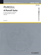 A Purcell Suite: Seven (7) Pieces For Descant Recorder And Keyboard by Purcell Henry - Beechey Gwilym - for