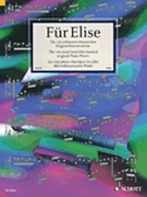 Fur Elise: 100 Most Beautiful Classical by Various - Moscheles - for Piano