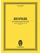 Antiche Danze ed Arie by Respighi Ottorino for Study Score