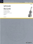 Barcarole In G Major Opus 135 #1 by Spohr Ludwig (Louis) - Egelhof Maria - for Violin and Piano