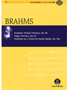 Academic Festival Overture Op.80 Tragic Overture Op.81 Variations on a Theme by Haydn Op.56a by Brahms Johannes for