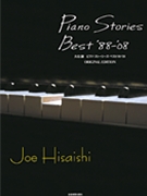 Piano Stories Best '88-'08 by Joe Hisaishi for