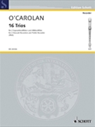 16 Trios by O'Carolan Turlough - Patrick Pfo - for Score and Parts