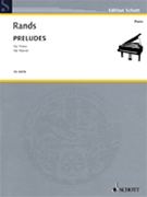 Preludes by Rands Bernard for Piano