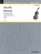 Berceuse Opus 16 by Faure Gabriel - Maria Kliegel - for Cello and Piano