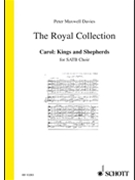 Carol: Kings and Shepherds by Davies Peter Maxwell for SATB