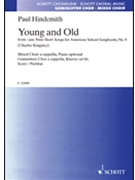 Young And Old by Hindemith Paul for SATB a cappella