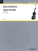 Gypsy Melody by Shchedrin Rodion for