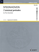 7 Minimal Preludes by Steenhoven Karel Va for Tenor Reco
