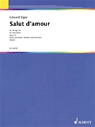 Salut D'Amour Opus 12 by Elgar Edward - Birtel Wolfgang - for String Trio
