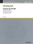 L'heure du berger: Musique de brasserie by Francaix Jean for Score and Parts
