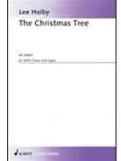The Christmas Tree by Hoiby Lee for SATB