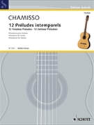 12 Timeless Preludes by Mayran de Chamisso Olivier for