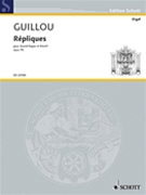 Repliques Op. 75 by Guillou Jean for