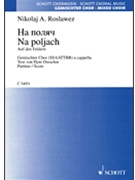 Na Poljach (in The Fields) Ssaattbb A Cappella Russian Language by for