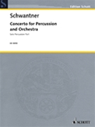 Concerto for Percussion and Orchestra by Schwantner Joseph for