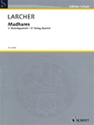 Madhares (Third String Quartet) by Larcher Thomas for Score and Parts