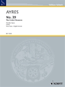 No. 39: The Cricket Recovers by Ayres Richard for