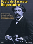 Pablo De Sarasate Repertoire by Sarasate Pablo de - Birtel and Eichhorn - for Violin and Piano