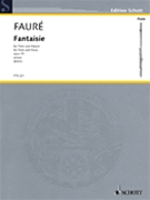 Fantaisie Opus 79 by Faure Gabriel for Flute and Piano