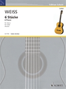6 Pieces by Weiss Silvius Leopold for