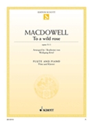 To A Wild Rose Opus 51 / 1 by MacDowell Edward - Birtel Wolfgang - for Flute and Piano