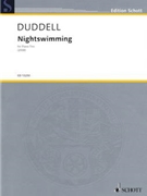 Nightswimming by Joe Duddell for Score and Parts