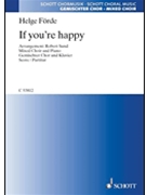 If You're Happy forde Helge - Robert Sund - for SATB