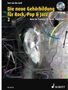 New Ear Training for Rock Pop & Jazz Volume 2 by for