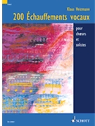 Vocal Warm-Ups: 200 Exercises for Chorus and Solo Singers by Klaus Heizmann for