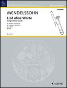 Song Without Words Opus 30 / 3 by Mendelssohn Felix - Birtel Wolfgang - for Trombone and Piano