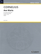Ave Maria by Cornelius Peter - Birtel Wolfgang - for Study Score