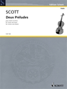 Deux Preludes by Scott Cyril for Score and Parts