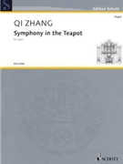 Symphony in the Teapot by Zhang Qi for