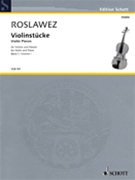 Violin Pieces Volume 1 by Roslavets Nikolai Andreyevich - Lobanova Marina - for Violin and Piano