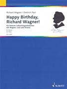 Happy Birthday Richard Wagner by Wagner for Piano