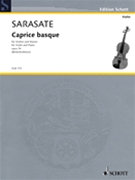 Pablo de Sarasate - Caprice Basque Op. 24 by Sarasate Pablo de for Score and Solo Part