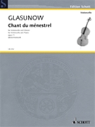 Chant du Menestrel by Glazunov Alexander - Birtel Wolfgang - for Cello and Piano