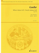 When Adam Fell/Durch Adams Fall Op. 89 by Goehr Alexander for Study Score