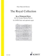 In a Wintered Byre by Davies Peter Maxwell for SATB and Organ