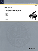Esquisses Persanes (Persian Sketches) by Naji Hakim for